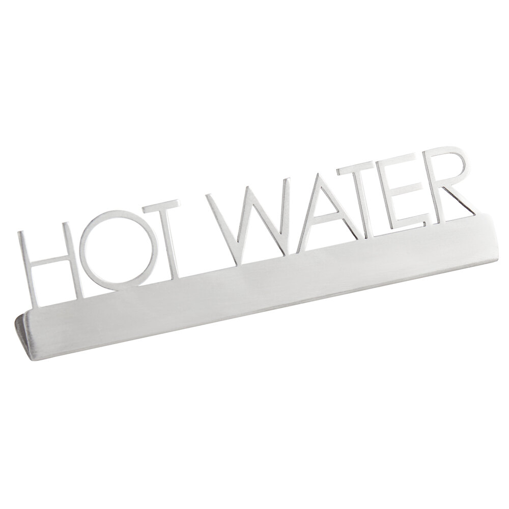 American Metalcraft SSHW5 5" x 3/4" x 1 1/2" Stainless Steel Laser-Cut Tabletop Sign with "Hot Water" Print