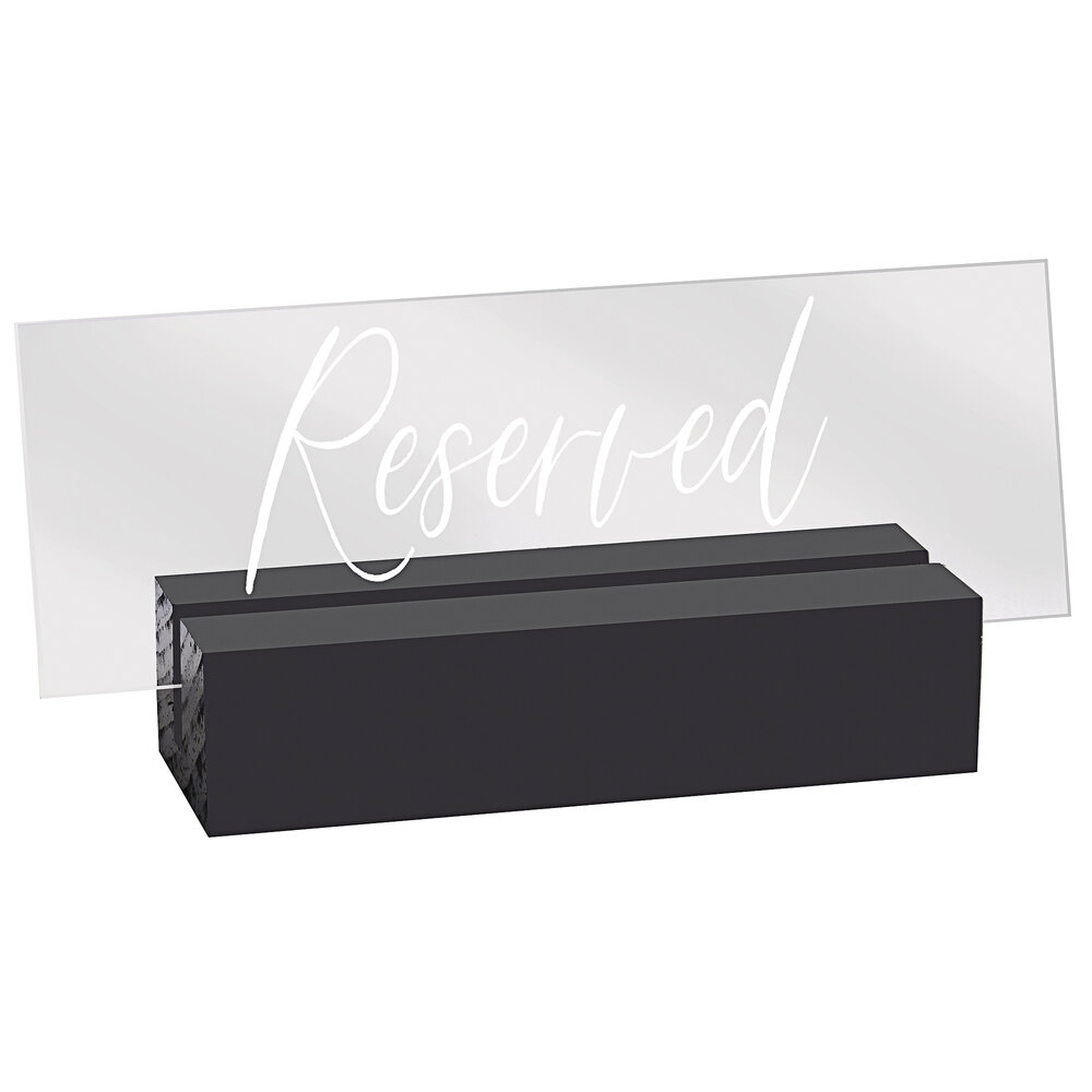 Cal-Mil 22335-13 Black Wood / Clear Acrylic "Reserved" Sign - 5 3/4" x 1 1/2" x 2 1/2"