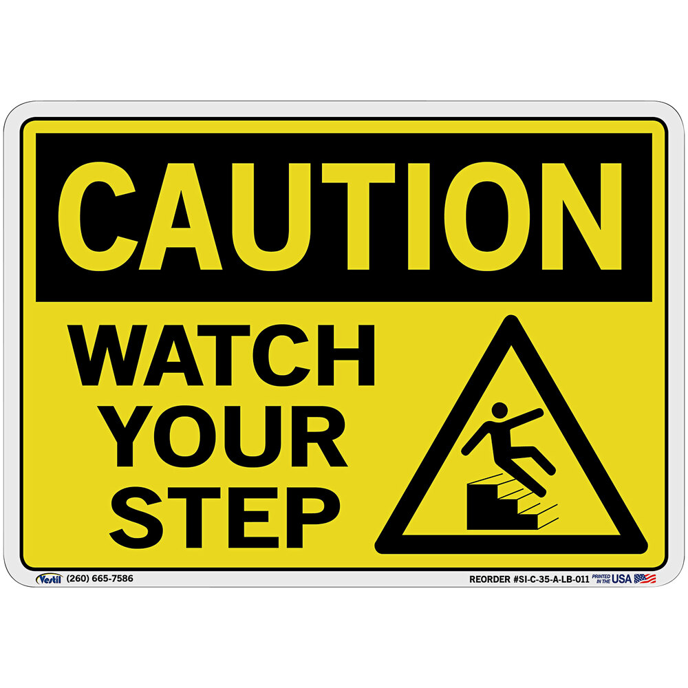 Vestil 10 1/2" x 7 1/2" "Caution / Watch Your Step" Vinyl Label / Decal Sign SI-C-35-A-LB-011